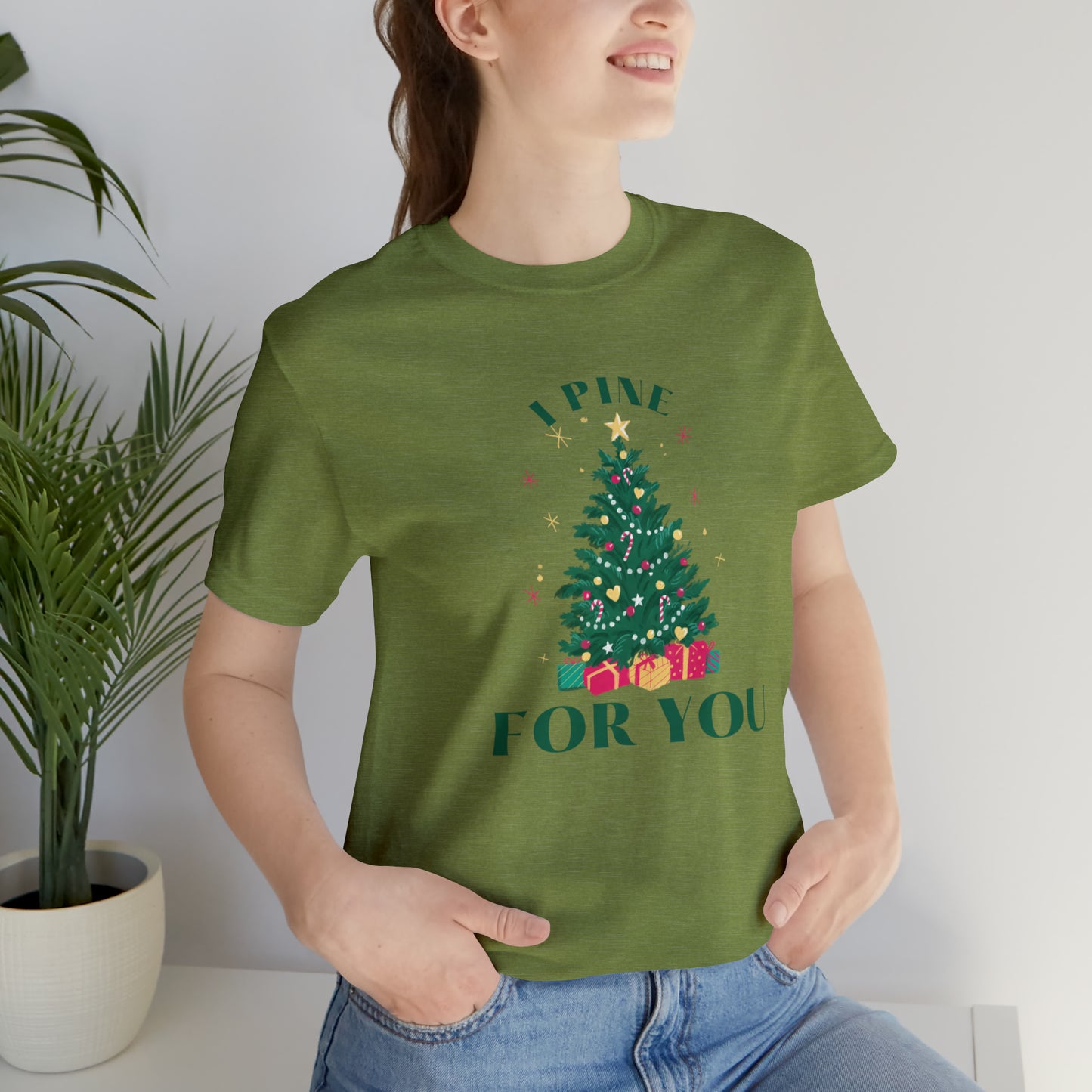 I Pine for You Christmas Dad Joke T-Shirt